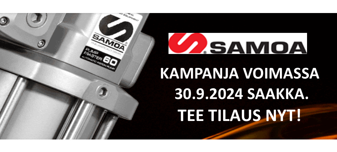 SAMOAN KAMPANJA VOIMASSA 30.9.2024 SAAKKA 